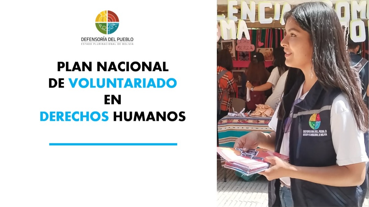Defensoría del Pueblo en Chuquisaca lanza el Plan Nacional de Voluntariado en Derechos Humanos gestión 2024
