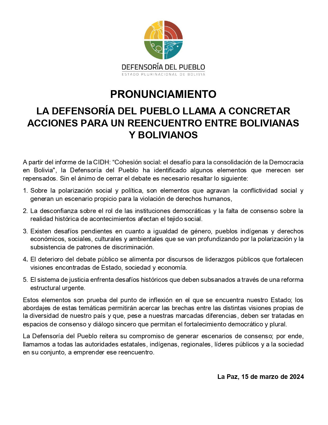 LA DEFENSORÍA DEL PUEBLO LLAMA A CONCRETAR ACCIONES PARA UN REENCUENTRO ENTRE BOLIVIANAS Y BOLIVIANOS